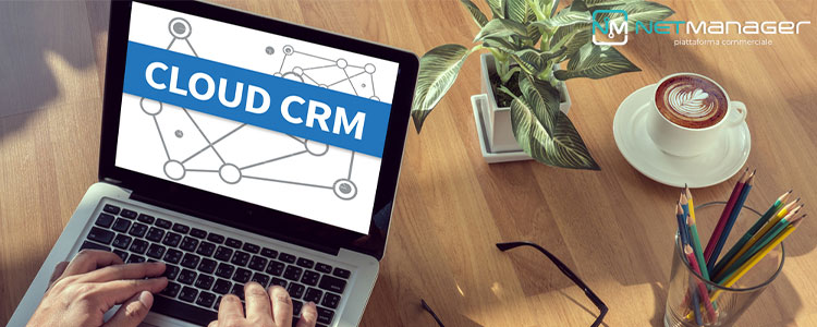 CRM in cloud: i vantaggi di una piattaforma commerciale online